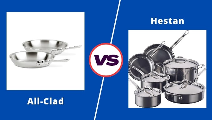 Hestan vs All-Clad
