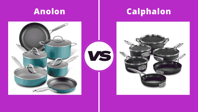 Anolon vs Calphalon Cookware: A Detailed Comparison